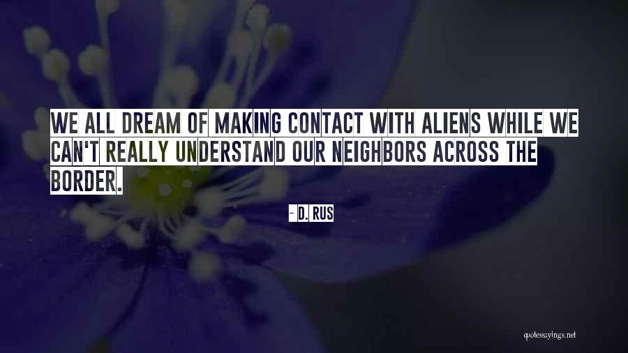 D. Rus Quotes 510707 D. Rus Quotes 510707