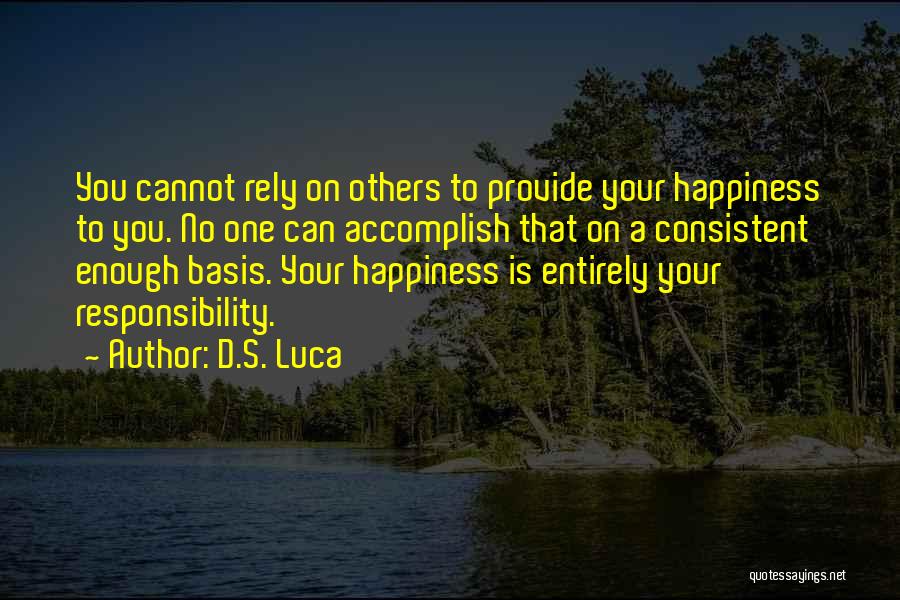 D.S. Luca Quotes 1209630