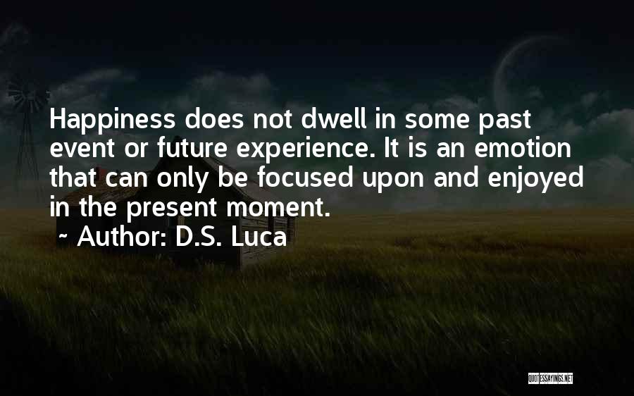 D.S. Luca Quotes 421103