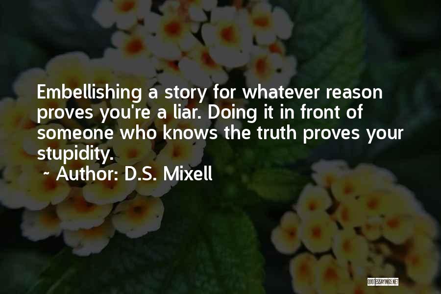 D.S. Mixell Quotes 1034698