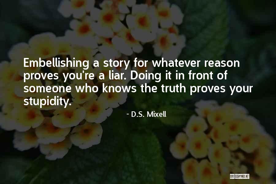 D.S. Mixell Quotes 1034698