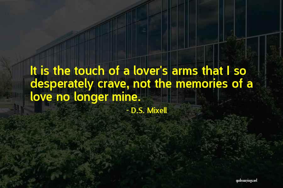 D.S. Mixell Quotes 1131473