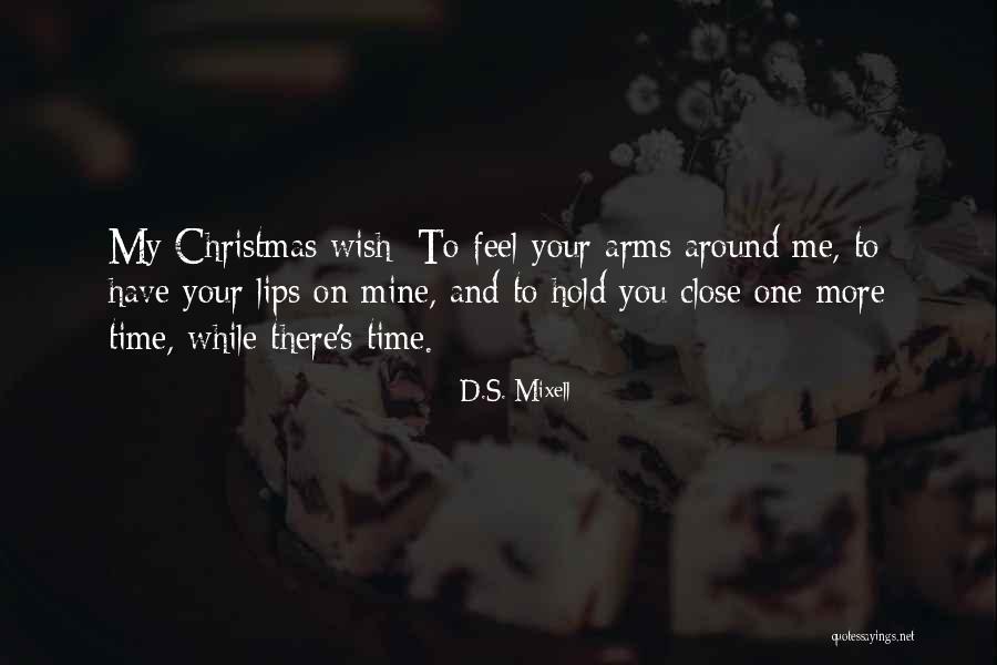 D.S. Mixell Quotes 1257358 D.S. Mixell Quotes 1257358