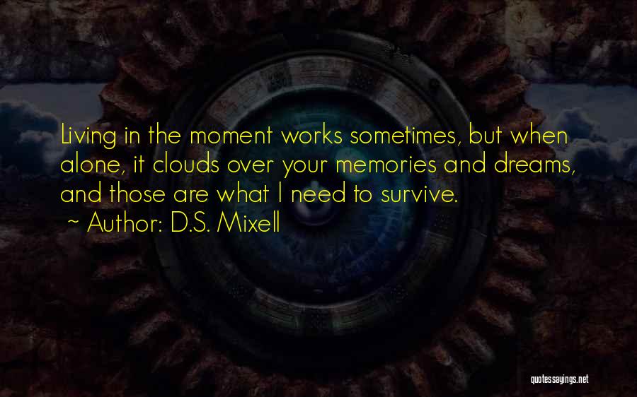 D.S. Mixell Quotes 88143