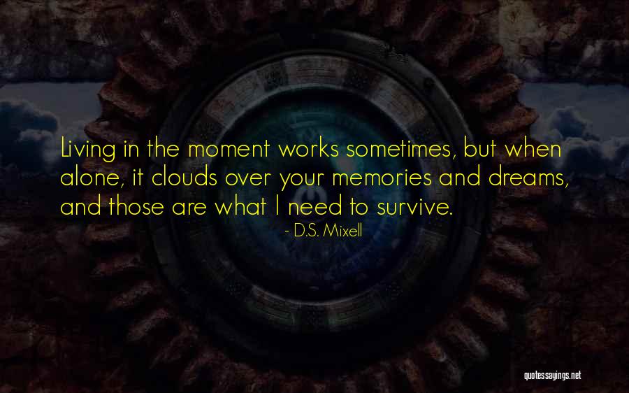 D.S. Mixell Quotes 88143