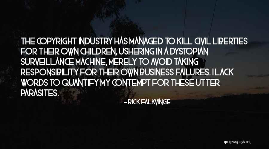D S Nd R C S Kill R Quotes By Rick Falkvinge D S Nd R C S Kill R Quotes By Rick Falkvinge