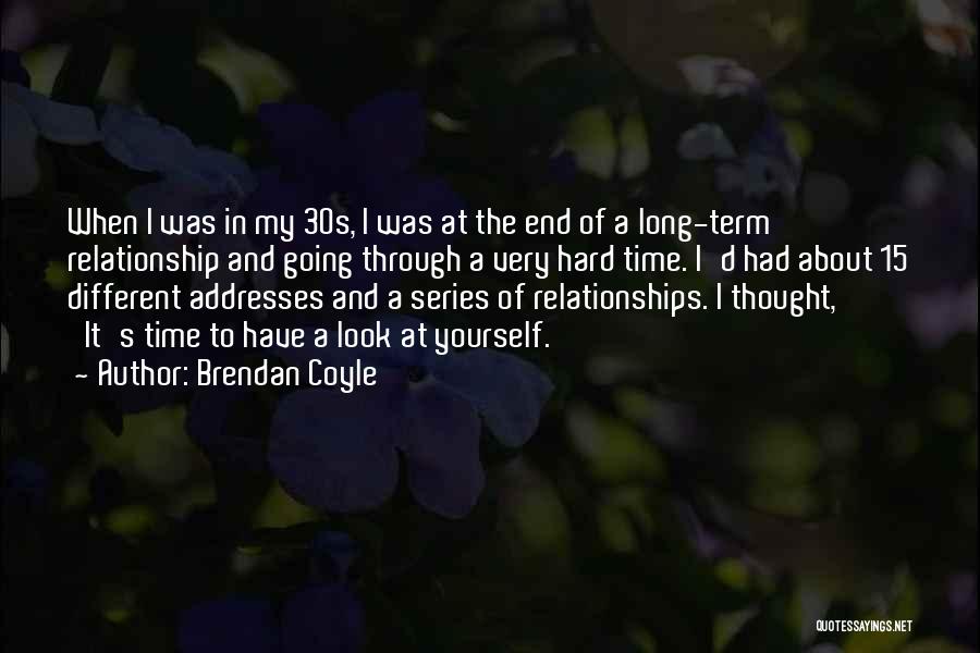 D/s Relationship Quotes By Brendan Coyle