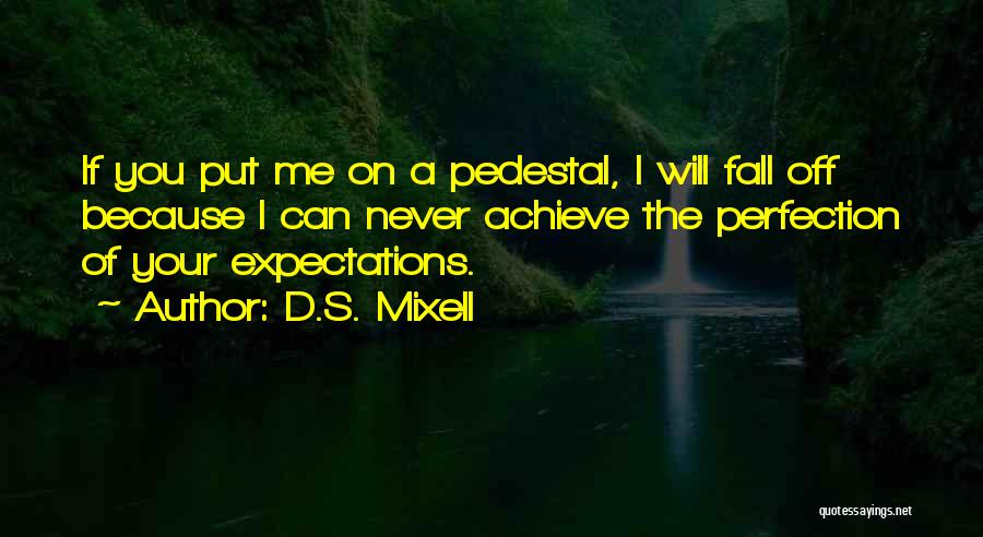 D/s Relationship Quotes By D.S. Mixell