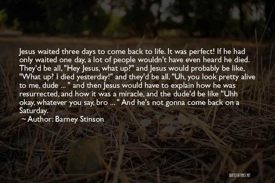 D/s Relationships Quotes By Barney Stinson