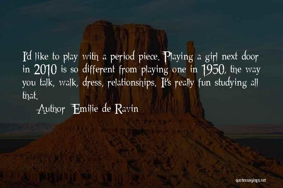 D/s Relationships Quotes By Emilie De Ravin