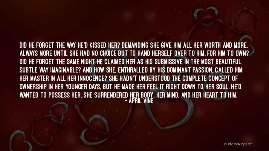 D/s Submissive Quotes By April Vine D/s Submissive Quotes By April Vine