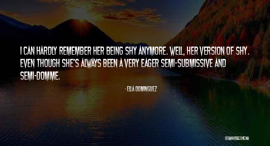 D/s Submissive Quotes By Ella Dominguez D/s Submissive Quotes By Ella Dominguez