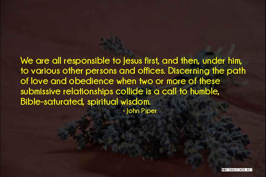 D/s Submissive Quotes By John Piper D/s Submissive Quotes By John Piper