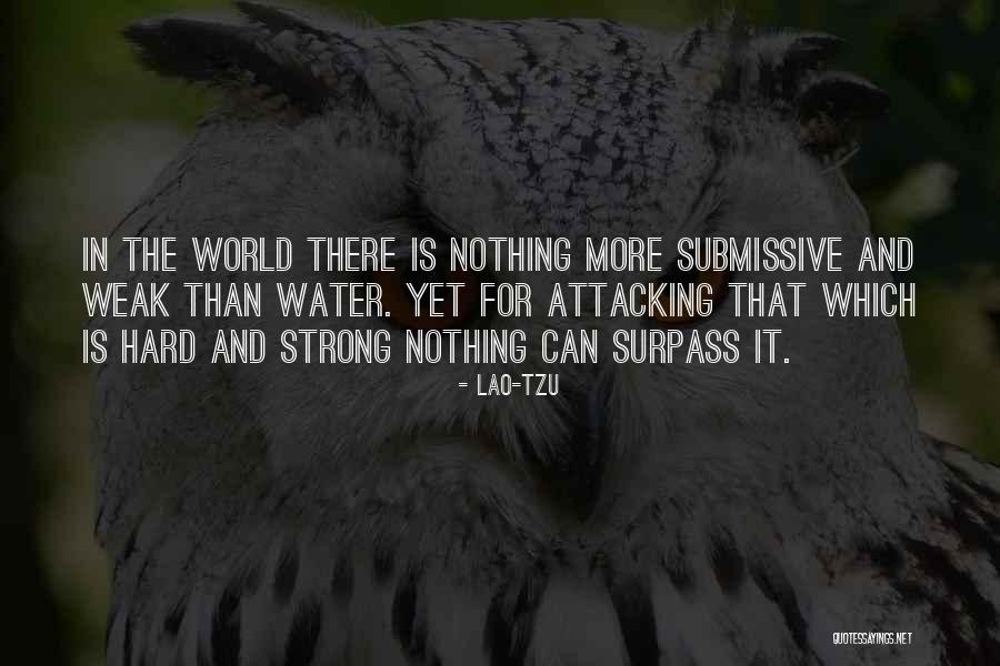 D/s Submissive Quotes By Lao-Tzu D/s Submissive Quotes By Lao-Tzu