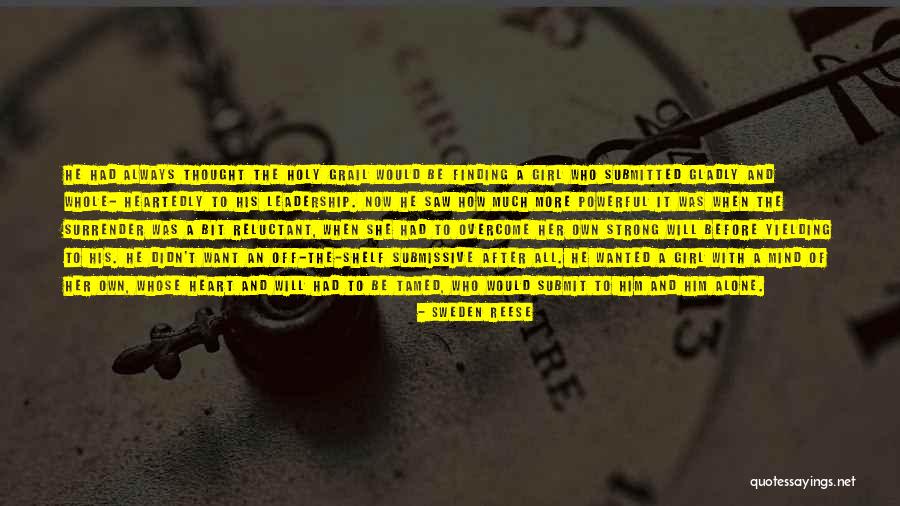 D/s Submissive Quotes By Sweden Reese D/s Submissive Quotes By Sweden Reese