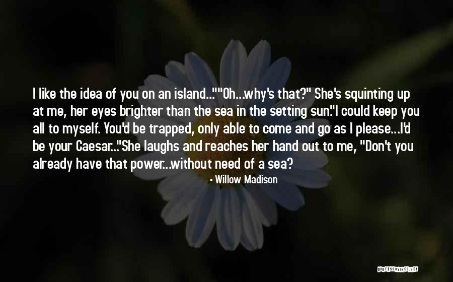 D/s Submissive Quotes By Willow Madison D/s Submissive Quotes By Willow Madison