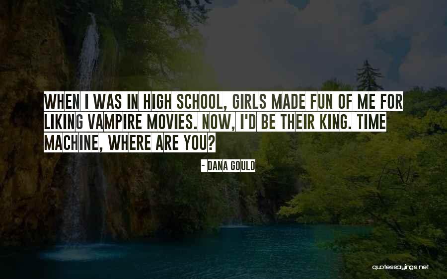 D School Quotes By Dana Gould D School Quotes By Dana Gould