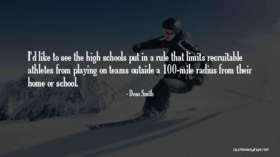 D School Quotes By Dean Smith D School Quotes By Dean Smith