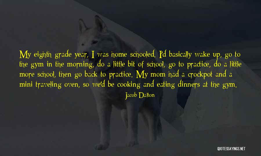 D School Quotes By Jacob Dalton D School Quotes By Jacob Dalton