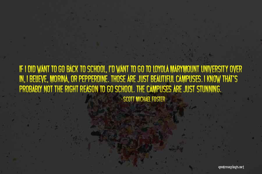 D School Quotes By Scott Michael Foster D School Quotes By Scott Michael Foster