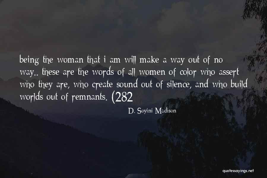 D. Soyini Madison Quotes 1601714 D. Soyini Madison Quotes 1601714