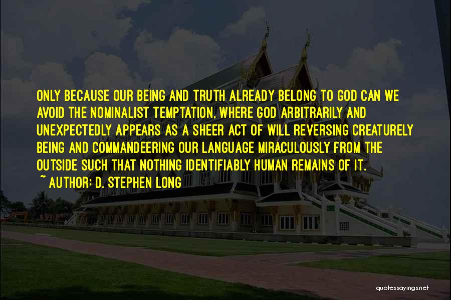 D. Stephen Long Quotes 431500