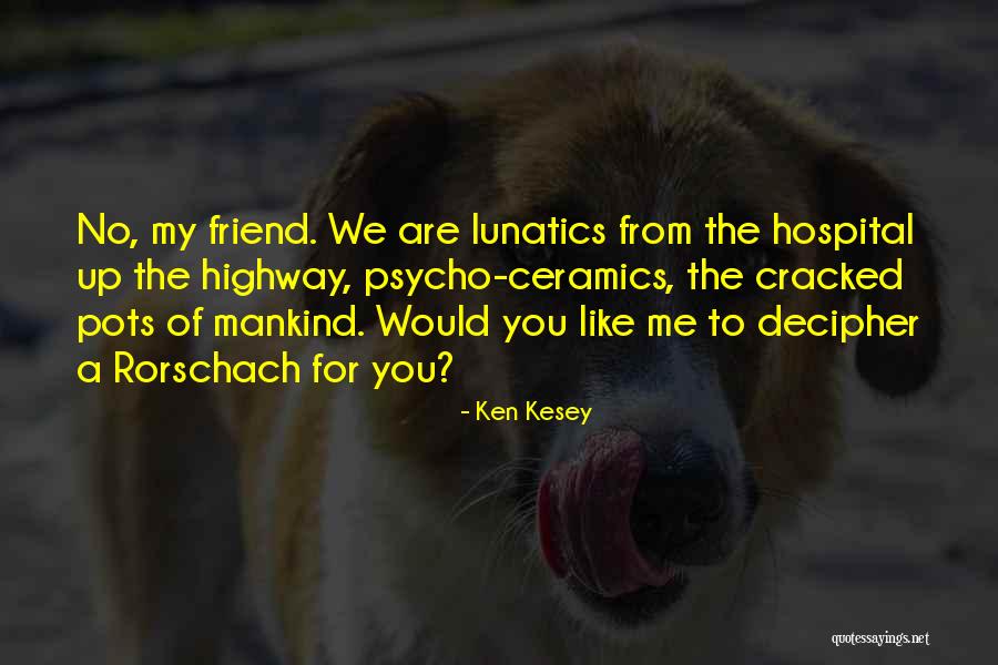 D T Crawfish Abbeville La Quotes By Ken Kesey D T Crawfish Abbeville La Quotes By Ken Kesey