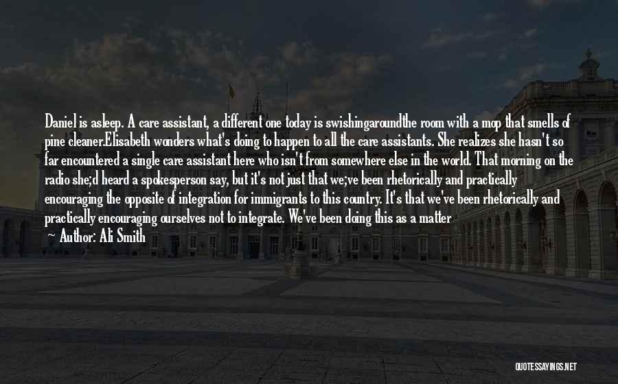 D&t Quotes By Ali Smith D&t Quotes By Ali Smith