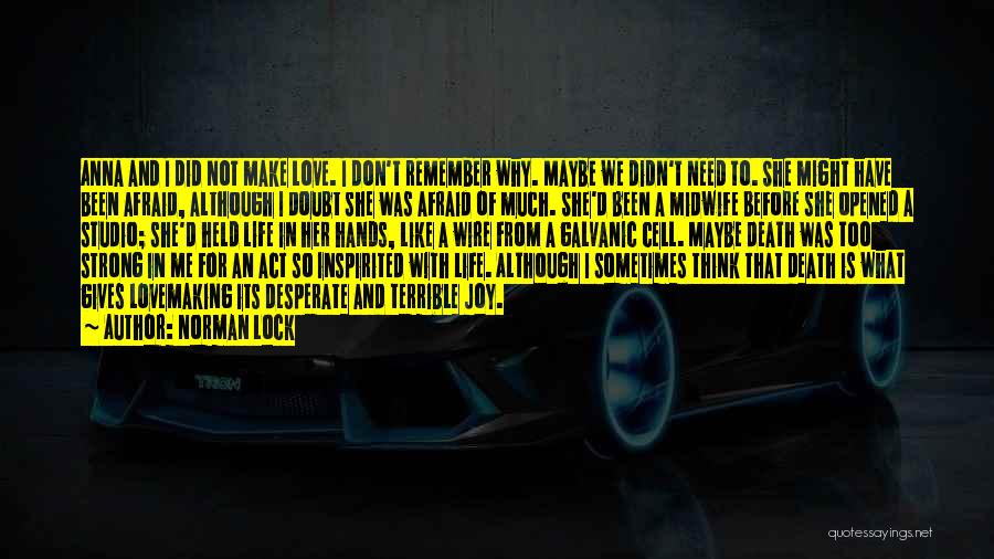 D&t Quotes By Norman Lock D&t Quotes By Norman Lock