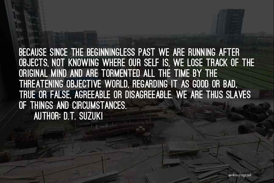 D.T. Suzuki Quotes 1320278