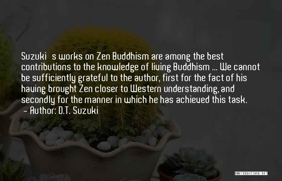 D.T. Suzuki Quotes 2213258