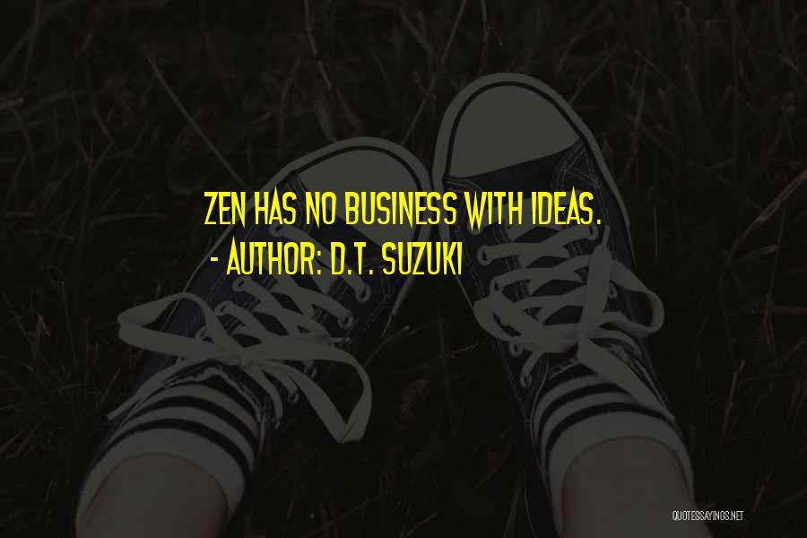 D.T. Suzuki Quotes 2218349