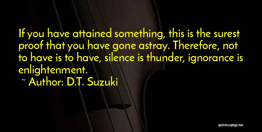 D.T. Suzuki Quotes 852771