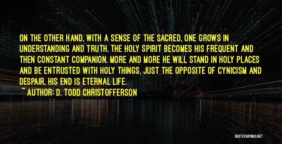 D. Todd Christofferson Quotes 1443680
