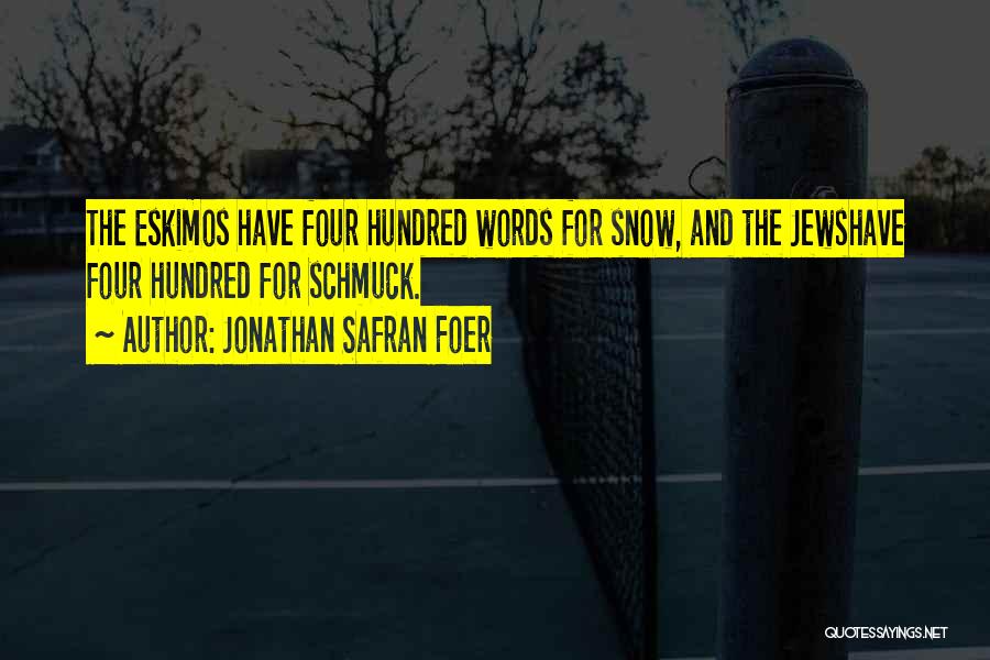 D V Nyi Torna Quotes By Jonathan Safran Foer