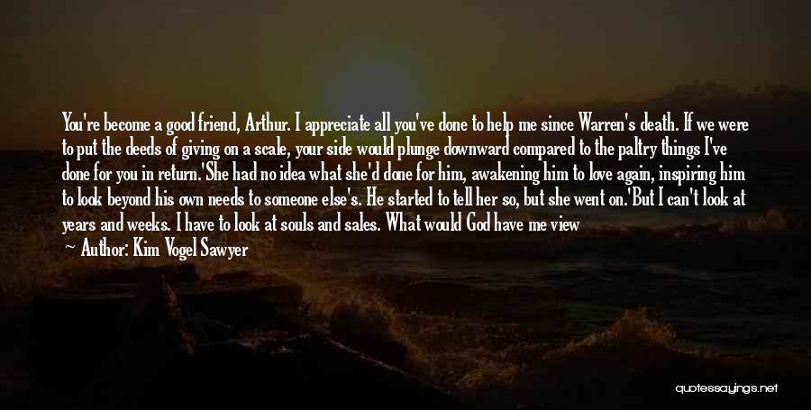 D.w. Arthur Quotes By Kim Vogel Sawyer