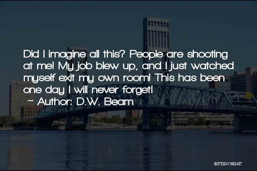 D.W. Beam Quotes 1957708