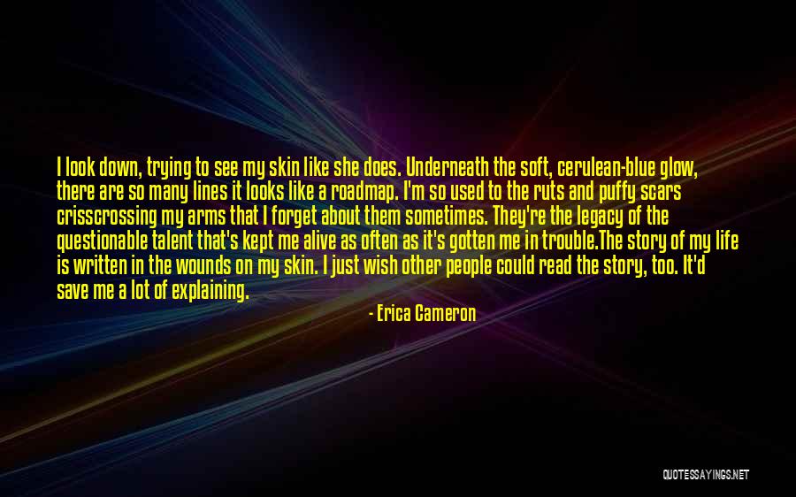 D.w. Read Quotes By Erica Cameron