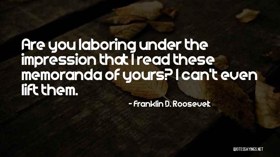 D.w. Read Quotes By Franklin D. Roosevelt