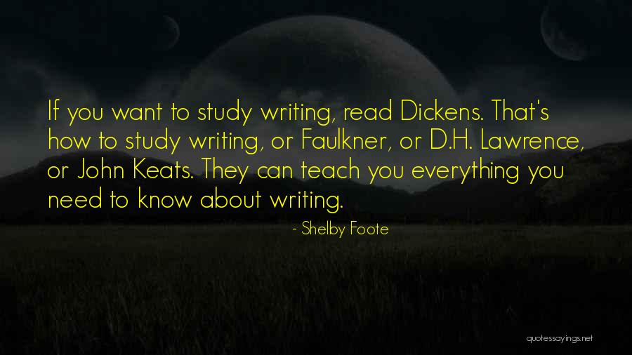 D.w. Read Quotes By Shelby Foote