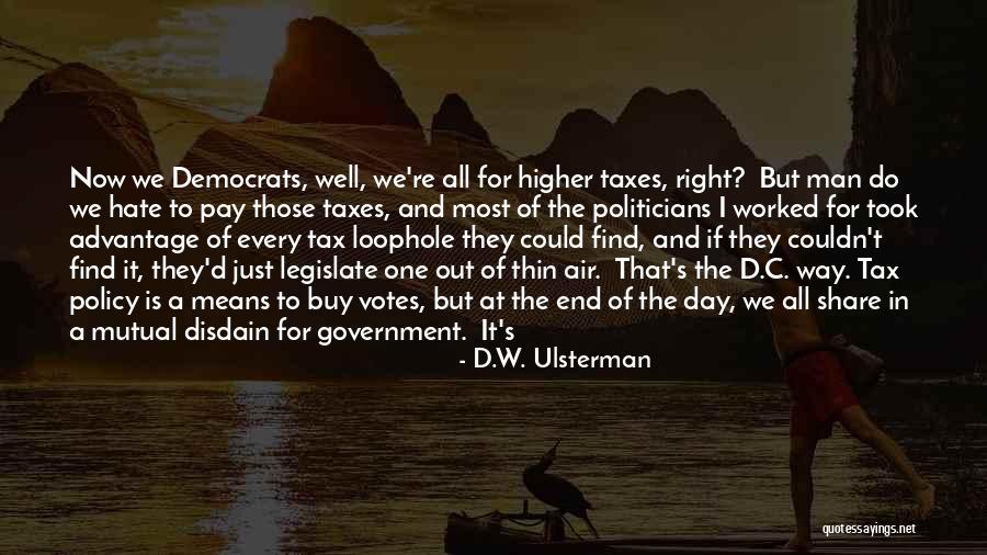 D.W. Ulsterman Quotes 208137