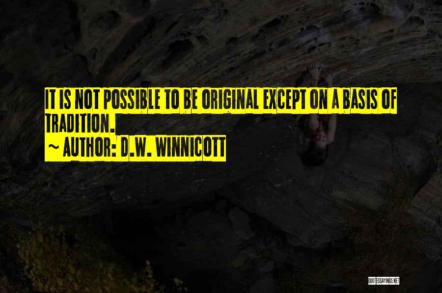 D.W. Winnicott Quotes 2249154