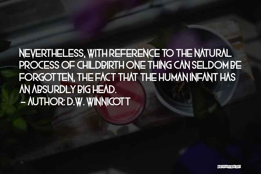 D.W. Winnicott Quotes 563695