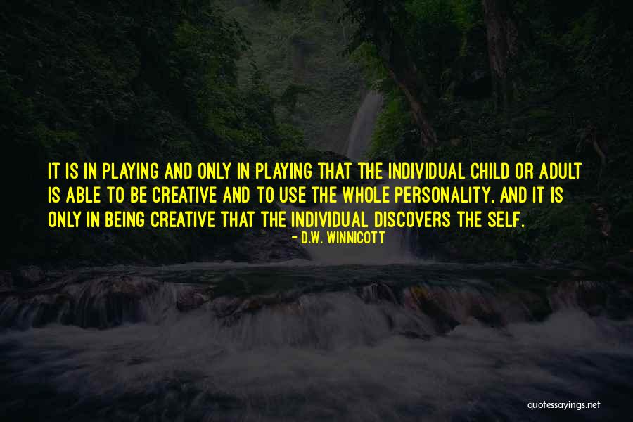 D.W. Winnicott Quotes 93564 D.W. Winnicott Quotes 93564