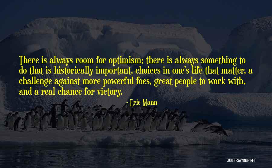 D3 Coach Orion Quotes By Eric Mann