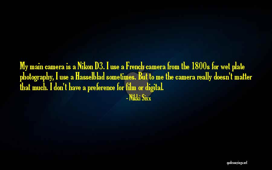 D3.ru Quotes By Nikki Sixx
