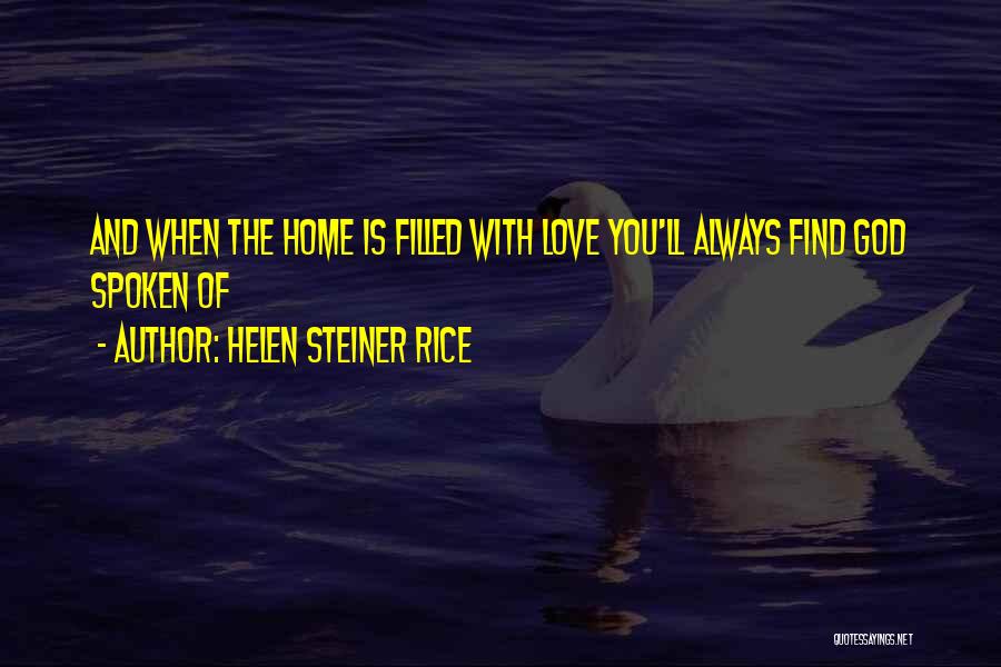 D3bo Quotes By Helen Steiner Rice