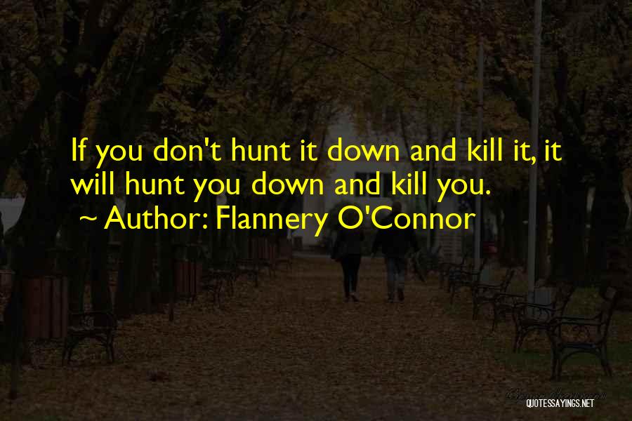 Da Asunder Quotes By Flannery O'Connor