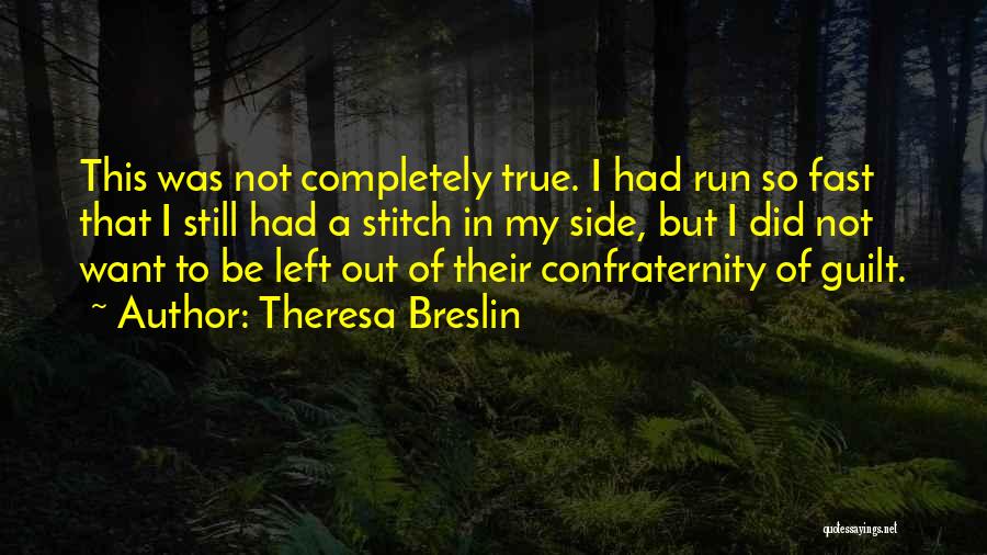 Da Best Quotes By Theresa Breslin