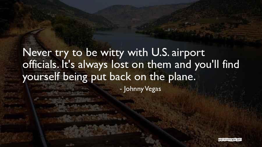 Da Jay Quotes By Johnny Vegas Da Jay Quotes By Johnny Vegas